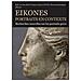 Ralf Von den Hoff - Eikones. Portraits en contexte. Recherches nouvelles sur les portrais grecs. Ediz. illustrata - Foto miniatura 2