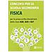 Concorsi Per La Scuola Secondaria. Fisica Per La Prova Scritta Disciplinare Delle Classi A28, A20 E A27 - Foto miniatura 1