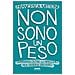 Francesca Mittoni - Non Sono Un Peso. Guardarsi Oltre Lo Specchio, Per Vedersi Davvero - Foto miniatura 1