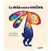 John Dougherty - La Mia Amica Ombra. Ediz. A Colori - Foto miniatura 1