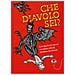 Ippolita Douglas Scotti - Che diavolo sei? Come identificare i demoni e le creature infernali attraverso loro attributi - Foto miniatura 1