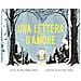 Anika Aldamuy Denise - Una Lettera Piena D'amore. Ediz. A Colori - Foto miniatura 1