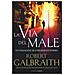 Robert Galbraith - La via del male. Un'indagine di Cormoran Strike - Foto miniatura 2