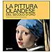 Claudio Pescio - La pittura olandese del secolo d'oro - Foto miniatura 3