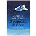 Michael Morpurgo - Il pupazzo di neve. Il romanzo ispirato alla storia originale di Raymond Briggs - Foto miniatura 1