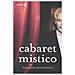 Alejandro Jodorowsky - Cabaret mistico - Foto miniatura 2