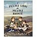 Sara O'Leary - I piccoli libri dei piccoli Brontë. Ediz. a colori - Foto miniatura 1