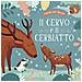 Roberta Vottero - Il cervo e il cerbiatto. Ediz. a colori - Foto miniatura 1