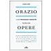 Quinto Orazio Flacco - Opere. Testo latino a fronte - Foto miniatura 1