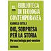 Carmelo Dotolo - Dio, Sorpresa Per La Storia. Per Una Teologia Post-secolare - Foto miniatura 2