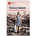 Teresa Ciabatti - Il Mio Paradiso È Deserto - Foto miniatura 1