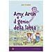 Ulf Stark - Amy, Aron E Il Genio Della Latta - Foto miniatura 2