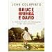 John Colapinto - Bruce, Brenda e David. Il ragazzo che fu cresciuto come una ragazza - Foto miniatura 2