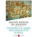 Michel Mollat Du Jourdin - L'Europa e il mare dall'antichità a oggi - Foto miniatura 1