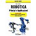 Marco Buttolo - Robotica. Principi e applicazioni - Foto miniatura 1