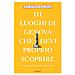 Gianantonio Dellaglio - 111 luoghi di Genova che devi proprio scoprire - Foto miniatura 2