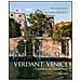 Tudy Sammartini - Verdant Venice. Gardens in the city of water - Foto miniatura 1
