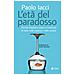 Paolo Iacci - Età Del Paradosso. Perché Chiediamo Tutto E Il Contrario Di Tutto Nelle Imprese E Nella Società - Foto miniatura 2