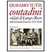 Donato Bosca - Eravamo tutti contadini. Soldati di Langa e Roero alla grande guerra 1915-1918 - Foto miniatura 1