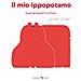 Janik Coat - Il Mio Ippopotamo. Scopri Gli Opposti Con Popov. Ediz. A Colori - Foto miniatura 1
