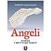 Fabrizio Caramagna - Angeli. Aforismi E Brevi Storie Segrete - Foto miniatura 1