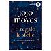 Jojo Moyes - Ti Regalo Le Stelle - Foto miniatura 1