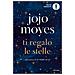 Jojo Moyes - Ti Regalo Le Stelle - Foto miniatura 2