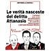 Antonella Napoli - Le Verità Nascoste Del Delitto Attanasio. L'inchiesta Sulla Morte Dell'ambasciatore Italiano In Congo, Del Carabiniere Vittorio Iacovacci E Dell'autista Mustapha Milambo - Foto miniatura 1
