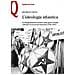 Michele Cento - L'ideologia atlantica. La delegittimazione politica dalla guerra fredda culturale al neoconservatorismo (1936-1967) - Foto miniatura 1
