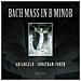 Arcangelo / cohen - Bach / mass In B Minor (2 Cd)  - Foto miniatura 1