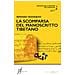 Bernard Grandjean - La scomparsa del manoscritto tibetano. Indagini nella regione dell'Himalaya - Foto miniatura 1