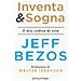 Jeff Bezos - Inventa & Sogna. Il Mio Codice Di Vita - Foto miniatura 1