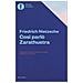 Friedrich Nietzsche - Così parlò Zarathustra. Un libro per tutti e per nessuno - Foto miniatura 1