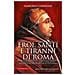 Francesco Consiglio - Eroi, santi e tiranni di Roma. Da Giulio Cesare ad Alberto Sordi, tutti i personaggi più memorabili della Città Eterna - Foto miniatura 1