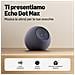 Echo Dot Max - Foto miniatura 5