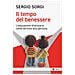 Sergio Sorgi - Il tempo del benessere. L'educazione finanziaria come servizio alle persone - Foto miniatura 1