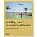 Joel Meyerowitz - La questione del colore - Foto miniatura 1