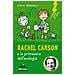 Luca Novelli - Rachel Carson E La Primavera Dell'ecologia - Foto miniatura 1