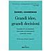 Daniel Kahneman - Grandi Idee, Grandi Decisioni. Pensare Più Lucidamente, Rilsolvere Le Complessità E Gestire I Rischi - Foto miniatura 2