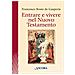 Francesco Rossi De Gasperis - Entrare e vivere nel Nuovo Testamento - Foto miniatura 1