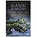 Gianni Simoni - Fiori per un vagabondo. Un caso di Petri e Miceli - Foto miniatura 1