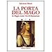 Salvatore Brizzi - La porta del mago. La magia come via di liberazione - Foto miniatura 1