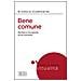 Giorgio Campanini - Bene comune. Declino e riscoperta di un concetto - Foto miniatura 1