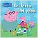 Silvia D'achille - La Festa Del Papà. Peppa Pig - Foto miniatura 1