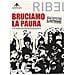 Ilaria Leccardi - Bruciamo la paura. Un manifesto femminista - Foto miniatura 1