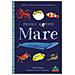 Libby Walden - Mare. Alza le alette e scopri la natura! Ediz. a colori - Foto miniatura 2