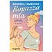 Barbara Tamborini - Ragazza mia. Lettera alle donne libere di domani - Foto miniatura 1