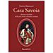 Enrico Mannucci - Casa Savoia. Ascesa E Declino Della Più Antica Dinastia Europea - Foto miniatura 2