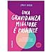Emily Oster - Una Gravidanza Migliore E Possibile. Come Affrontare I Nove Mesi Della Gravidanza Senza Stress Alla Luce Delle Più Recenti Ricerche In Materia - Foto miniatura 1