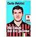 Carlo Petrini - Nel fango del dio pallone - Foto miniatura 1
